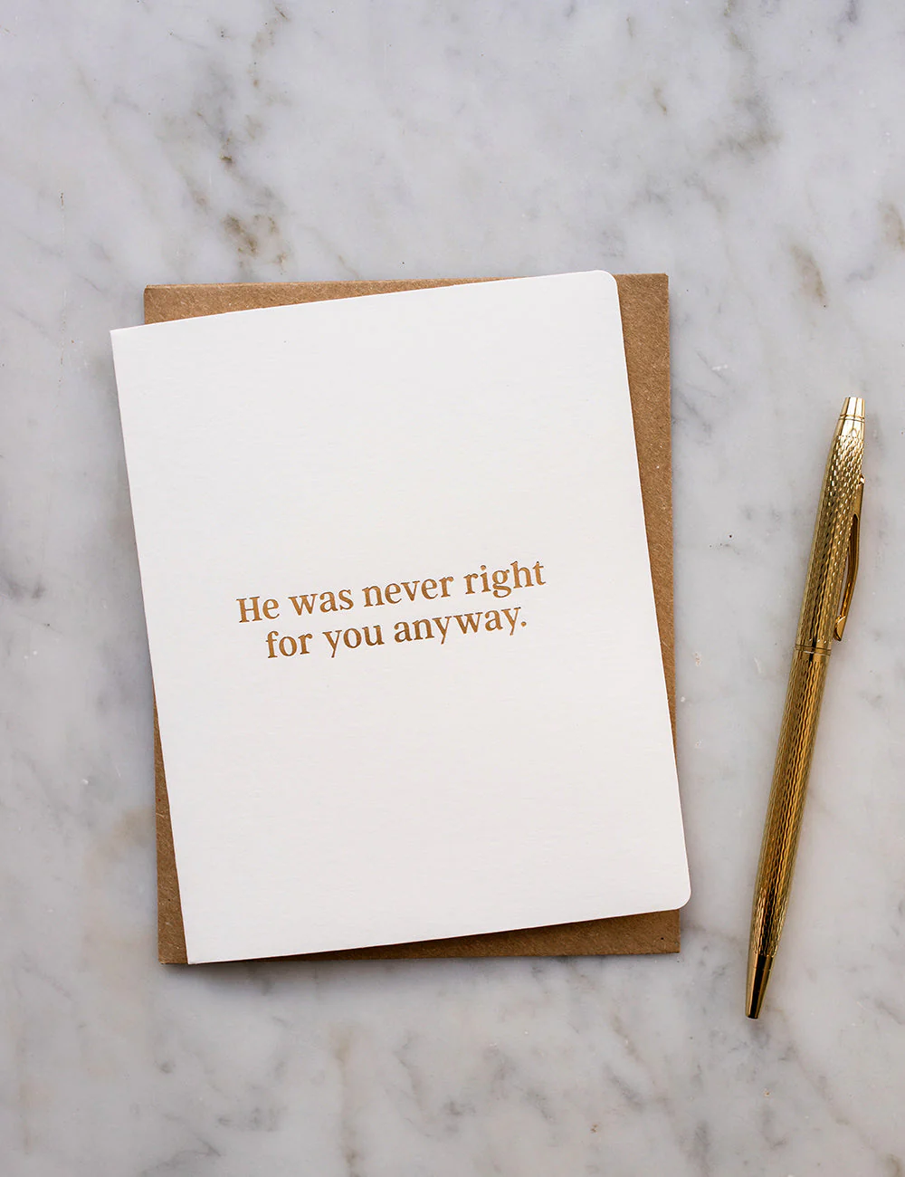 He was never right for you anyway. Greeting Card - Image 4